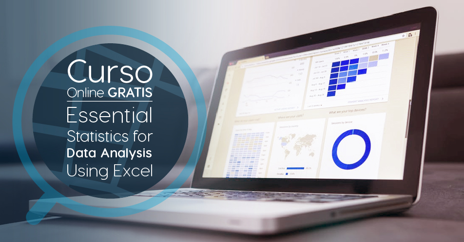 Curso Gratis Online «Essential Statistics for Data Analysis using Excel» Microsoft Estados Unidos